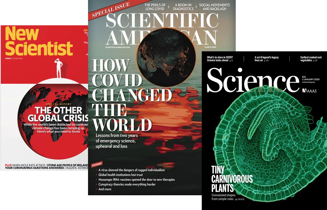 Arvostettuja ulkomaisia tiedelehtiä: New Scientist, Scientific American ja Science.